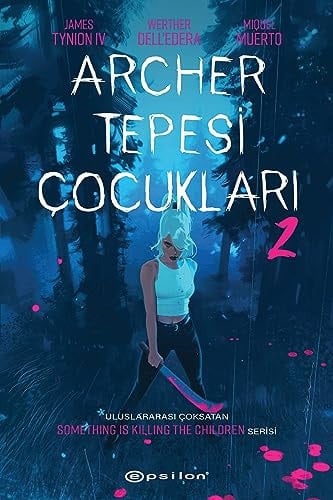 Archer Tepesi Cocuklari 2