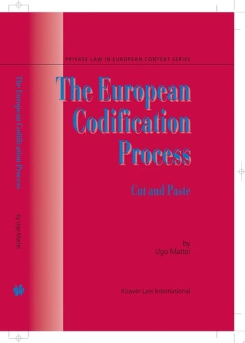 The European Codification Process Cut and Paste