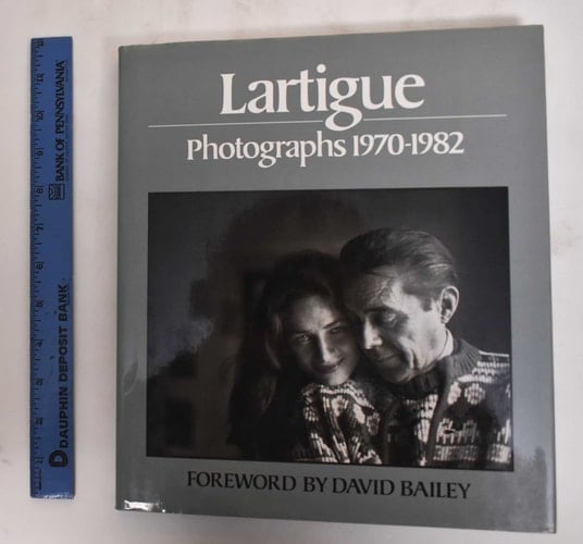 Lartigue: Photographs, 1970-1982