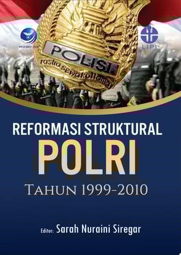 REFORMASI STRUKTURAL POLRI TAHUN 1999-2010