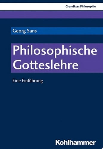 Philosophische Gotteslehre Eine Einführung