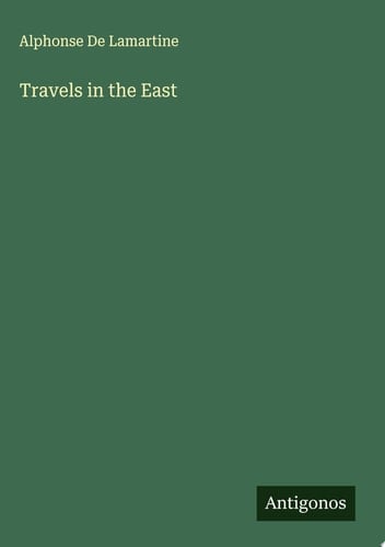 Travels in the East