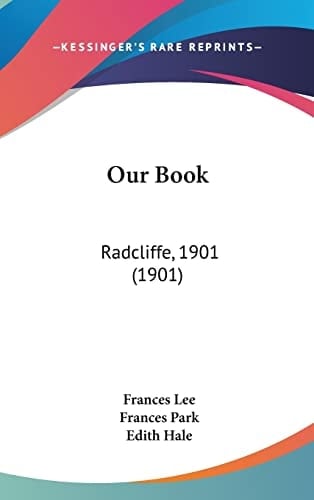 Our Book: Radcliffe, 1901 (1901)