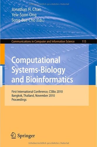 Computational Systems-Biology and Bioinformatics First International Conference, CSBio 2010, Bangkok, Thailand, November 3-5, 2010, Proceedings