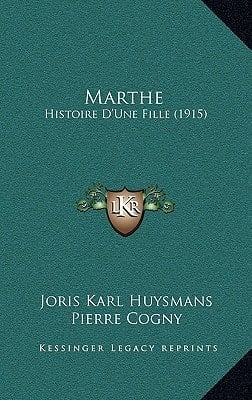 Marthe: Histoire D'Une Fille (1915) (French Edition)