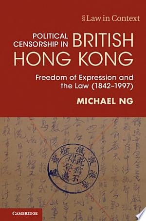 Political Censorship in British Hong Kong