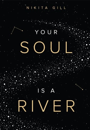Your Soul Is a River