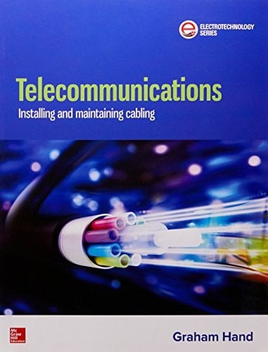 Telecommunications Installing and Maintaining Cabling