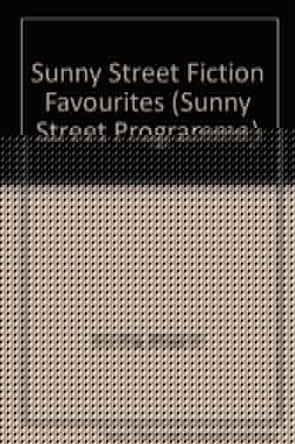 Sunny Street Fiction Favourites