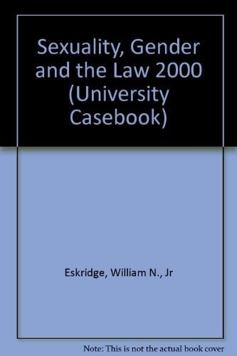 2000 Supplement to Sexuality, Gender and the Law