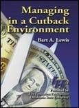 Managing in a Cutback Environment