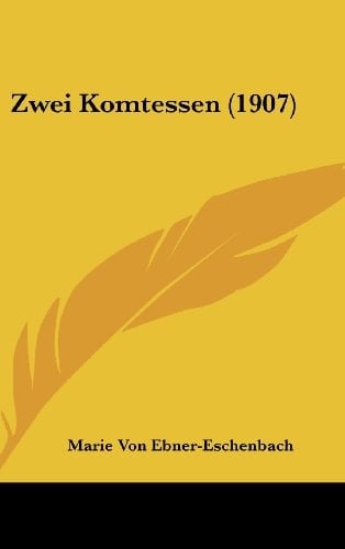 Zwei Komtessen (1907) (German Edition)