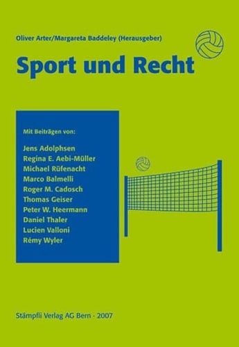 Sport und Recht Tagungsbd. 4. / Beitr. von: Jens Adolphsen ...