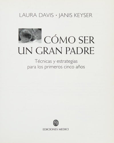 Cómo ser un gran padre
