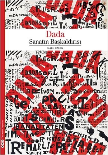 Dada - Sanatin Baskaldirisi