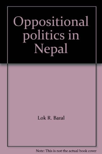Opposition Politics in Nepal