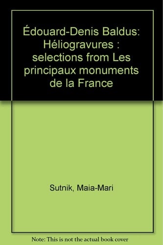 Edouard-Denis Baldus héliogravures