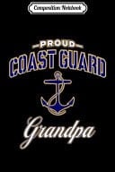 Composition Notebook Coast Guard Grandpa for Men Journal/Notebook Blank Lined Ruled 6x9 100 Pages