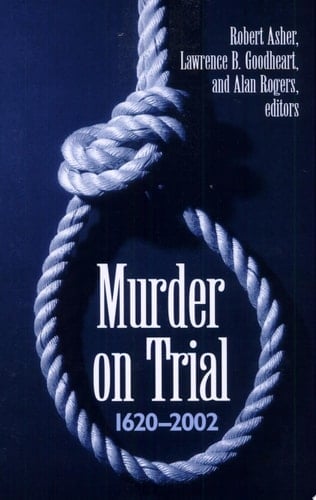 Murder on Trial 1620-2002