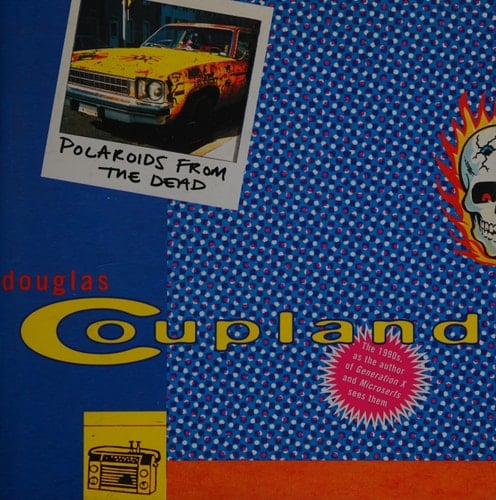 Polaroids from the Dead