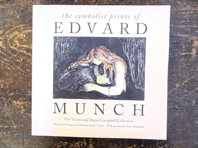 The Symbolist Prints of Edvard Munch: The Vivian and David Campbell Collection