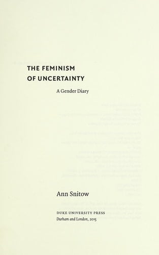 The Feminism of Uncertainty A Gender Diary
