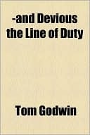 -and Devious the Line of Duty