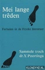 Mei lange trêden: Ferhalen út de Fryske literatuer (Fryske Akademy)