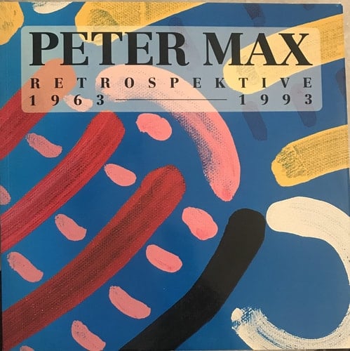 Peter Max, Retrospektive 1963-1993