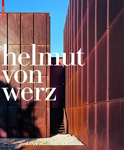 Helmut Von Werz An Architect's Life 1912-1990