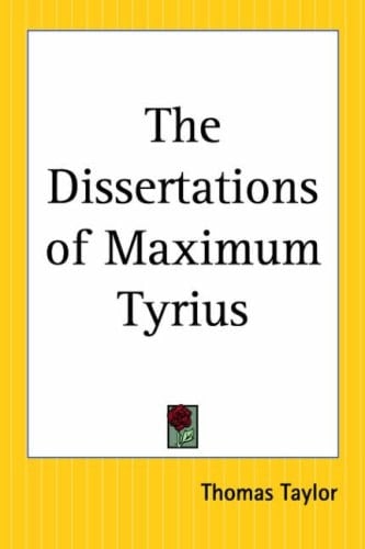The Dissertations Of Maximum Tyrius