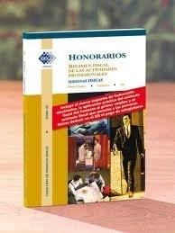 Honorarios Régimen fiscal de las actividades profesionales