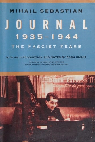 Journal 1935–1944: The Fascist Years