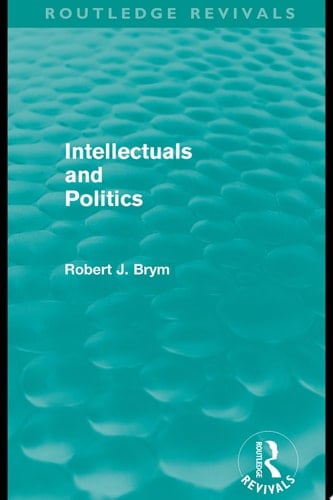 Intellectuals - and Politics