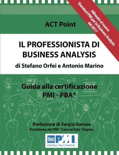 Il Professionista Di Business Analysis Guida Alla Certificazione PMI-PBA(r)