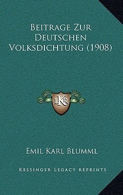 Beitrage Zur Deutschen Volksdichtung (1908) (German Edition)