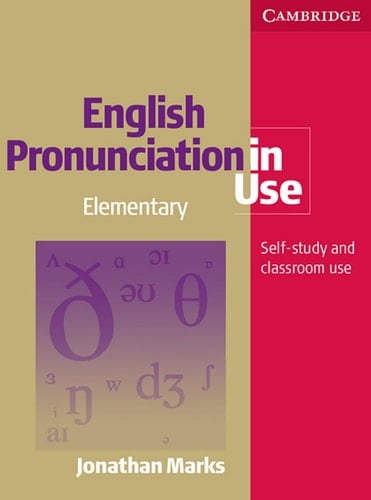 English Pronunciation in Use Self-study and Classroom Use. Elementary. .... Buch
