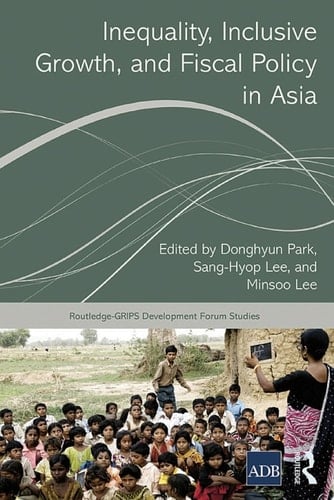 Inequality, Inclusive Growth, and Fiscal Policy in Asia