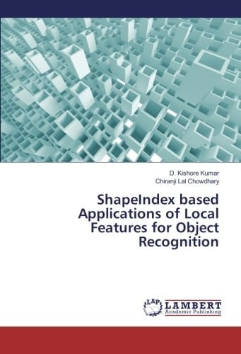 ShapeIndex Based Applications of Local Features for Object Recognition