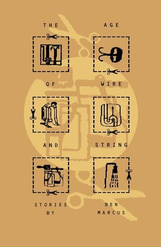 The Age of Wire and String