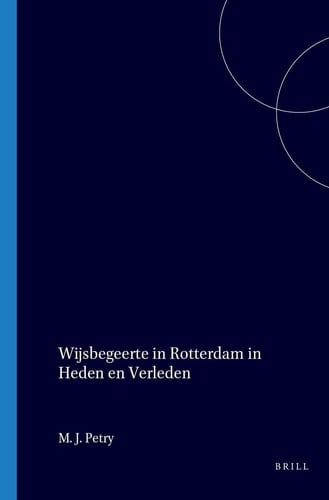 Wijsbegeerte in Rotterdam in heden en verleden
