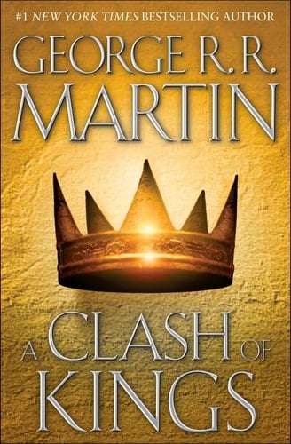 A Clash of Kings. A Song of Ice and Fire #2