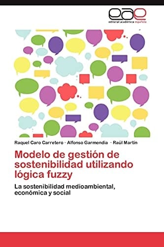 Modelo de Gestión de Sostenibilidad Utilizando Lógica Fuzzy