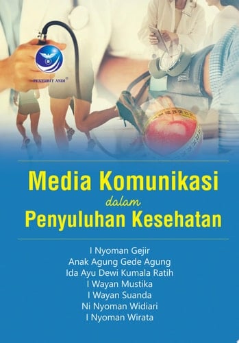 Media Komunikasi dalam Penyuluhan Kesehatan