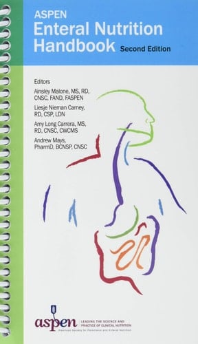 ASPEN Enteral Nutrition Handbook Second Edition