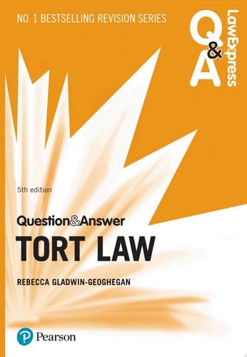 Law Express Question and Answer: Tort Law