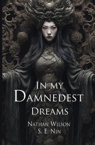 In My Damnedest Dreams (Obsidian Blade)