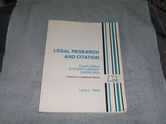 Legal Research and Citation (American Casebooks)