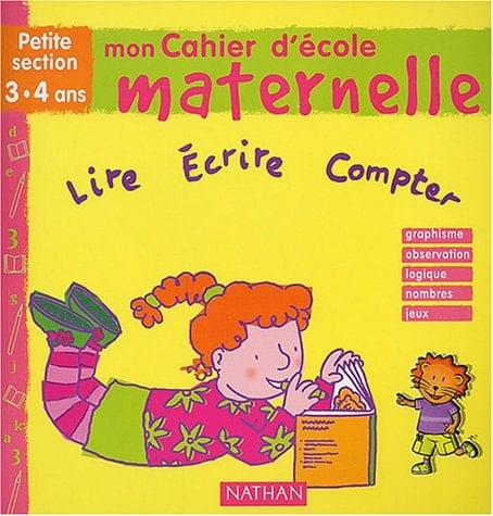 Mon cahier d' école maternelle petite section 3, 4 ans