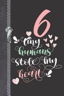 6 Tiny Humans Stole My Heart Undated 12 Month Calendar Planner Writing Journal with Lined Pages for Notes, Planning and Organizing for Busy Moms